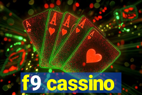 f9 cassino